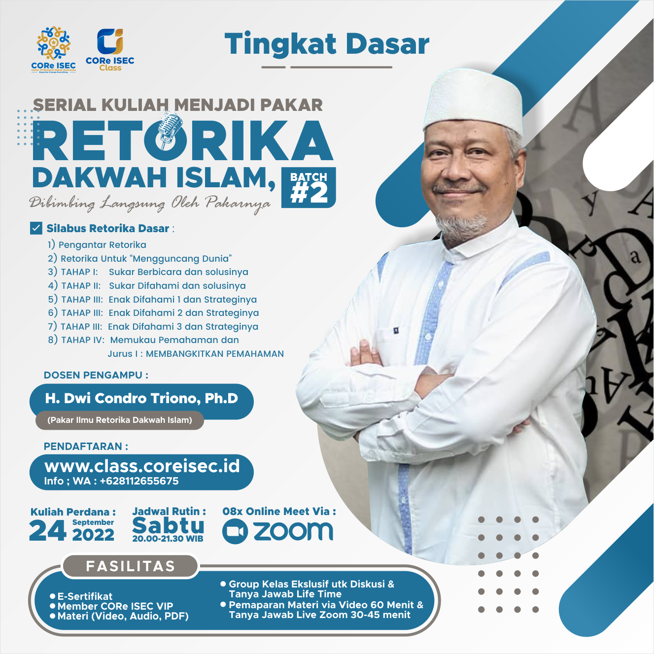 KELAS ILMU RETORIKA DAKWAH Batch-2 DASAR